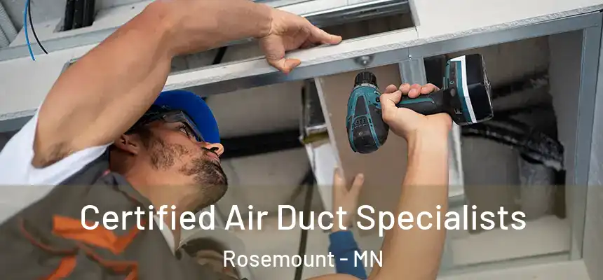  Certified Air Duct Specialists Rosemount - MN
