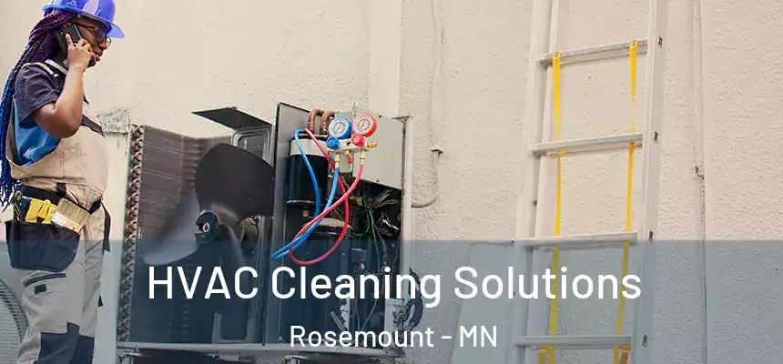  HVAC Cleaning Solutions Rosemount - MN